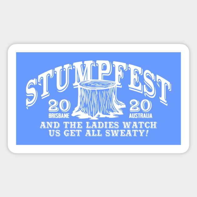 STUMPFEST!!! (White) Sticker by HeyBeardMon